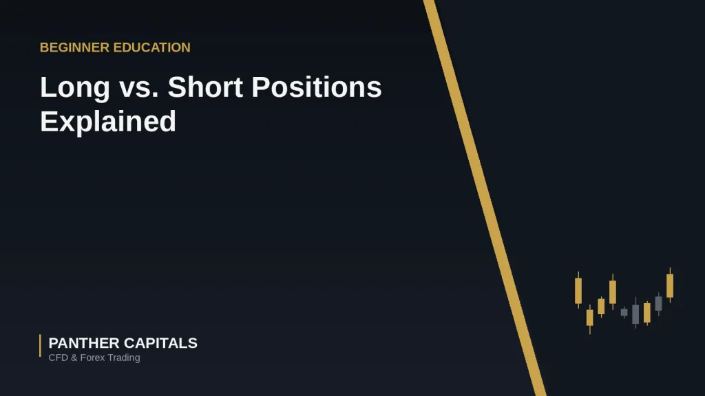 Long vs. Short Positions Explained